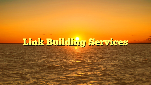 Link Building Services