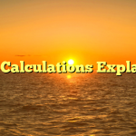 SAP Calculations Explained