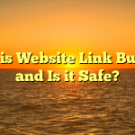 What is Website Link Building and Is it Safe?